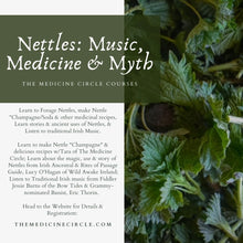 NETTLES: Music, Medicine & Myth